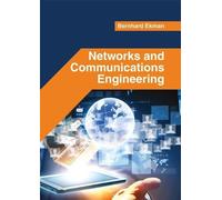 Bernhard Ekman Networks and Communications Engineering (Copertina rigida)