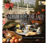 Bernhard Hofstotter - Album For The Lute - Music From The Former Library Of Dr Werner Wolffheim