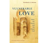 Bernhard J. G. Reitsma Vulnerable Love (Tascabile)