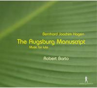 Bernhard Joachim Bernhard Joachim Hagen: The Augsburg Manuscript: Music fo (CD)