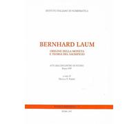 Bernhard Laum. Origine della moneta e teoria del sacrificio