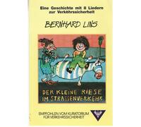 Bernhard Lins Der Kleine Riese im Strassenverkehr (Cassette)