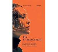 Bernhard Metzger Die KI-Revolution (Copertina rigida)