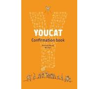 Bernhard Meuser Youcat - Confirmation Book (Tascabile)