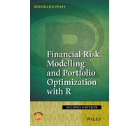 Bernhard Pfaff Financial Risk Modelling and Portfolio Optimiz (Copertina rigida)