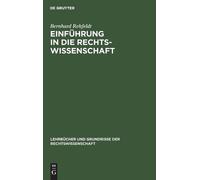 Bernhard Rehfeldt Einführung in Die Rechtswissenschaft (Copertina rigida)