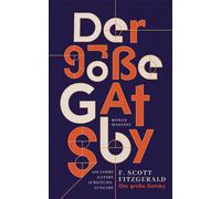 Bernhard Robben F. S Der große Gatsby: Roman. Übersetzt von (Copertina rigida)
