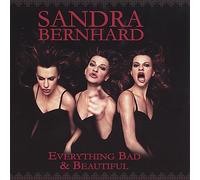 Bernhard Sandra - Everything Bad & Beautiful