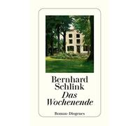 Bernhard Schlink Das Wochenende: Roman (detebe) (Tascabile)