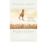 Bernhard Schlink Flights of Love (Tascabile) Vintage International