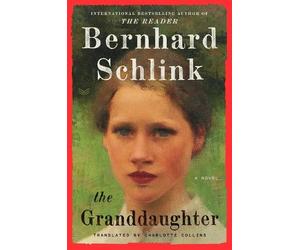 Bernhard Schlink The Granddaughter (Copertina rigida)