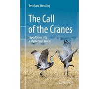 Bernhard Wessling The Call of the Cranes (Tascabile)