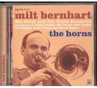 Bernhart, Milt - Horns His Octet & His Brass Ensemble