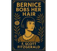 Bernice Bobs Her Hair
