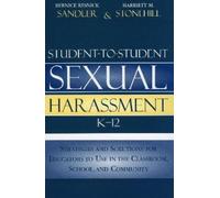 Bernice Resnick Sandler Harriett M. Student-to-Student Sexual Haras (Tascabile)