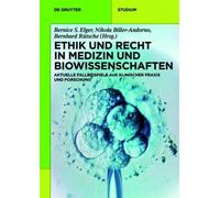 Bernice S. Elge Ethik und Recht in Medizin und Biowissenschaf (Copertina rigida)