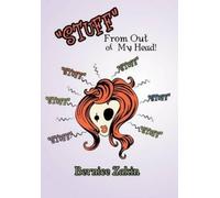 Bernice Zakin ''Stuff'' from Out of My Head (Copertina rigida)