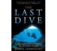 Bernie Chowdhury The Last Dive (Tascabile)