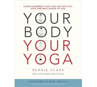 Bernie Clark Your Body, Your Yoga (Tascabile)