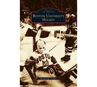 Bernie Corbett Bernard M Corbett Boston University Hockey (Copertina rigida)