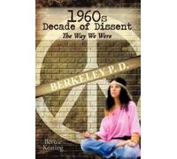 Bernie Keating 1960s Decade of Dissent (Tascabile)