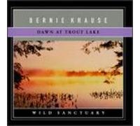 Bernie Krause - Dawn At Trout Lake