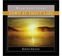 Bernie Krause - Dawn at Trout Lake (US Import) [DE Import] [Import anglais]