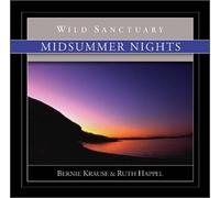 Bernie Krause - Midsummer Nights