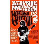 Bernie Marsden Where’s My Guitar? (Tascabile)