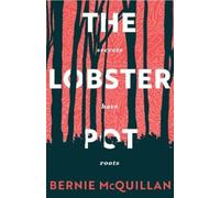 Bernie McQuillan The Lobster Pot (Tascabile)