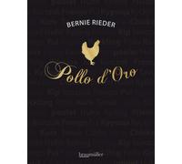 Bernie Rieder Pollo d'Oro (Copertina rigida)