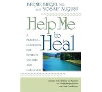 Bernie S. Siegel Help Me To Heal (Tascabile)