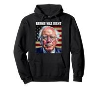 Bernie Sanders Bernie aveva Ragione protesta Contro la Resistenza alla democrazia Felpa con Cappuccio