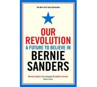 Bernie Sanders Our Revolution (Tascabile)