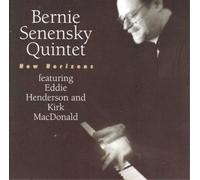 Bernie Senensky Quintet New Horizons (CD) Album (Jewel Case)