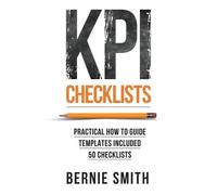 Bernie Smith KPI Checklists (Copertina rigida)
