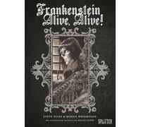 Bernie Wrightson Kelley Jones Steve N Frankenstein Alive, Al (Copertina rigida)