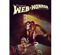Bernie Wrightson Michael Kaluta Ralph The Complete Web of H (Copertina rigida)