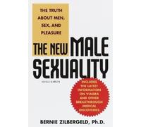 Bernie Zilbergeld The New Male Sexuality (Tascabile)