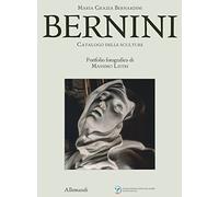 Bernini. Catalogo delle sculture. Ediz. a colori