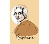 Bernini Notebook - Quaderno Bernini: Quaderno a righe per scrivere e prendere appunti | 200 pagine | Formato A5 | Bernini Arte