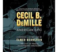 Bernstein, Elmer/ City Of Prague Philharmonic Orch - Cecil B Demille: American Epic