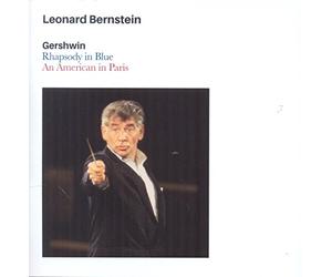 Bernstein Leonard - Gershwin-Rhapsody In Blue + An American In Paris