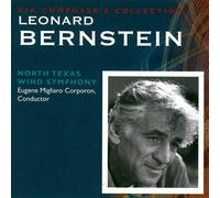 Bernstein/ North Texas Wind Symphony/ Corporon - Leonard Bernstein