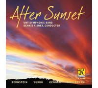 Bernstein/Yurko/Kennan/Gillingham - After Sunset