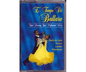 Berny, Orchestra Premier, Ringo Story Orchestra, Cluck Band Orchestra, Orchestra Roberto Romagnoli - E' Tempo di Ballare vol. 26, Super Dancing Sport Professional, Ballo da Sala, Danze Latino Americane