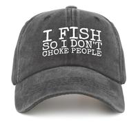 Berretto da Baseball Meaningful Who Has Everything I Fish So I Dont Choke People Best Birthday Cappellino Visiera Vintage Trucker cap Regolabile Cappellino da Baseball per Escursionismo Gym