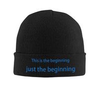 Berretto Invernale This Is The Beginning, Just The Beginning Cappello Beanie Confortevole Cappello Invernale Classics Beanie Hat per Campeggio Ciclismo Running