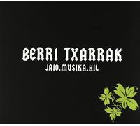 Berri Txarrak - Jaio.Musika.HIL [Import]