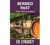 Berried Past: An Appalachian Farmers' Market Cozy Mystery